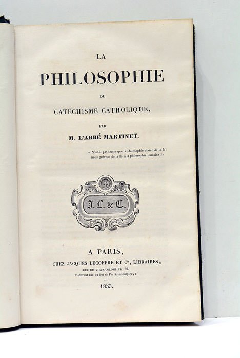 La Philosophie du Catéchisme Catholique.