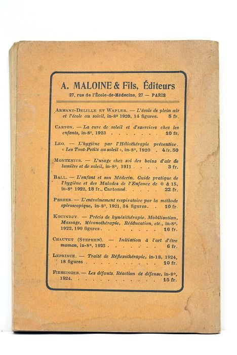 La pratique de l'héliothérapie. 4me édition.