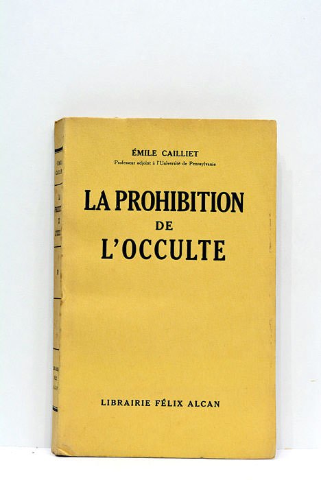 La prohibition de l'occulte.