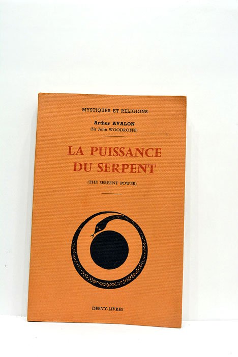 La puissance du serpent. (The serpent power). Introduction au Tantrisme. …