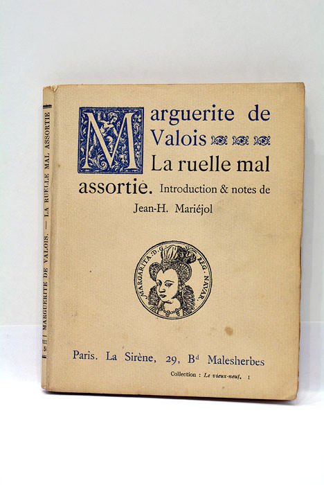 La Ruelle mal assortie. Introduction et notes de Jean-H. Mariéjol.
