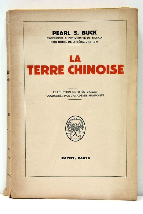 La Terre Chginoise. Traduction de Théo Varlet. Coronnée par l'Académie …