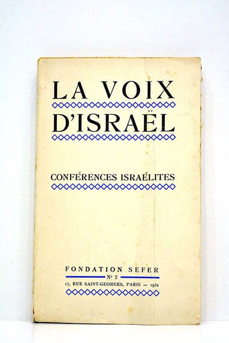 LA VOIX d'Israël. Conférences Israélites.