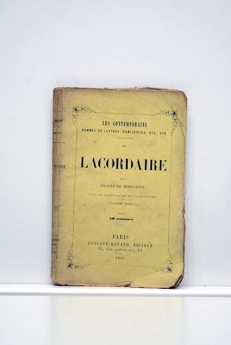 Lacordarie. Avec un portrait et un autographe. Quatrième édition.