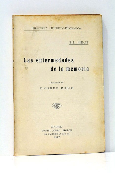 Las enfermedades de la memoria. Traducción de Ricardo Rubio.
