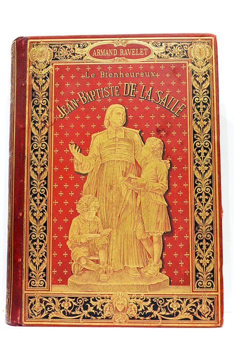 Le Bienheureux J.B. de la Salle. Fondateur de l'Institut des …