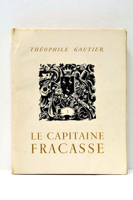 LE CAPITAINE FRACASSE. Illustrations de Lucien Boucher. Collection Mazarine.
