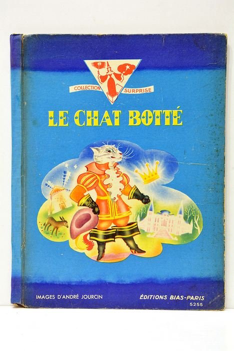 Le Chat Botté Images d'André Jourcin. Collection "Surprise".