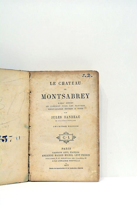 Le chateau de Montsabrey. Karl Henry. Le concert pour les …