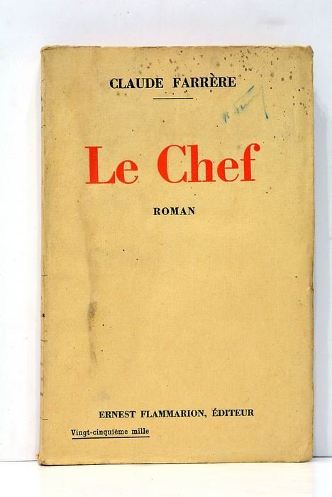 Le Chef. Roman.