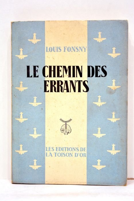 Le chemin des errants.