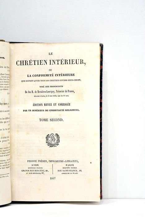 Le chrétien intérieur ou La conformité intérieure que doivent avoir …