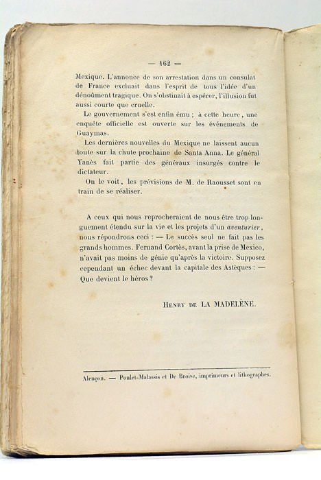 Le Comte Gaston de Raousset-Boulbon. Sa Vie et ses Aventures, …