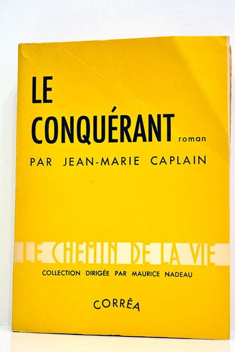 Le conquérant.