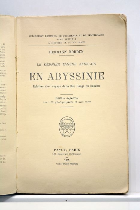 Le dernier empire africain en Abyssinie. Relation d'un voyage de …