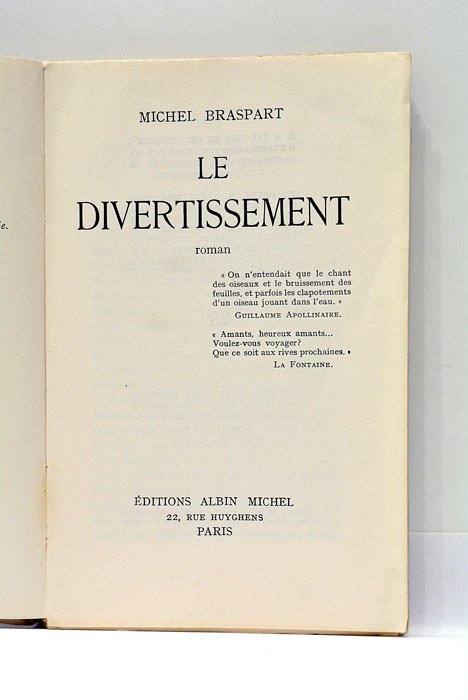 Le Divertissement. Roman.