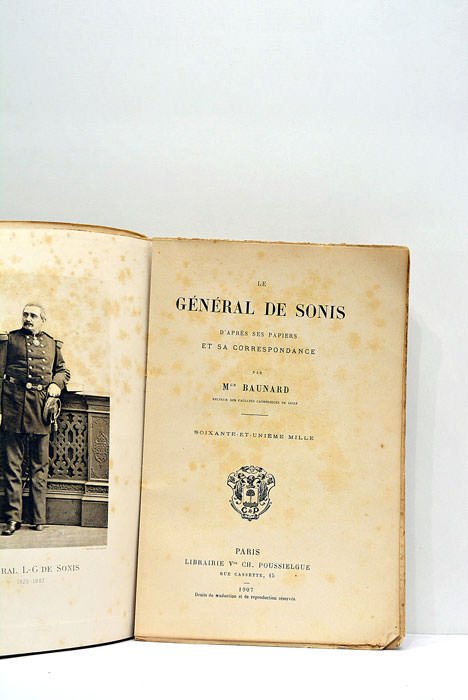 Le Général de Sonis. D'après ses papiers et sa correspondance.