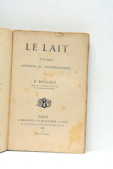 Le lait. Études chimiques et microbiologiques.