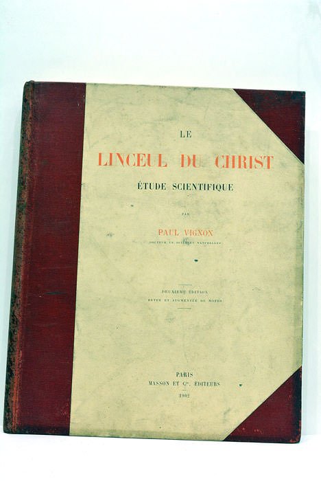Le linceul du Christ. Étude scientifique.