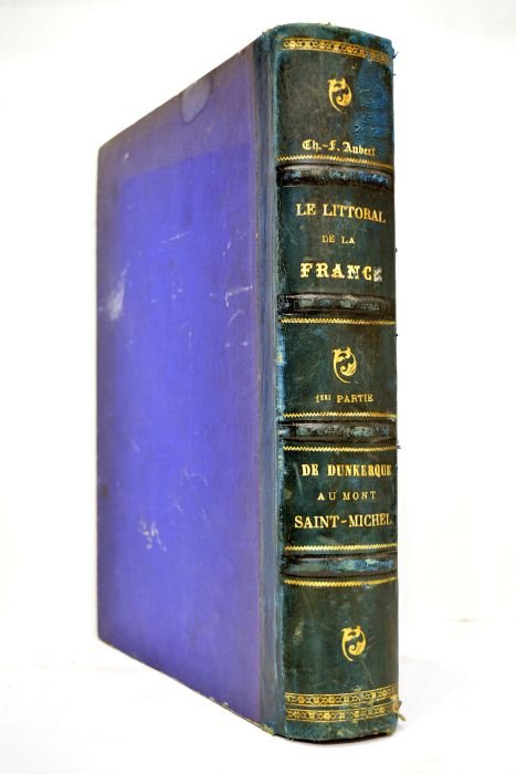 Le littoral de la France. Première partie. De Dunkerque au …