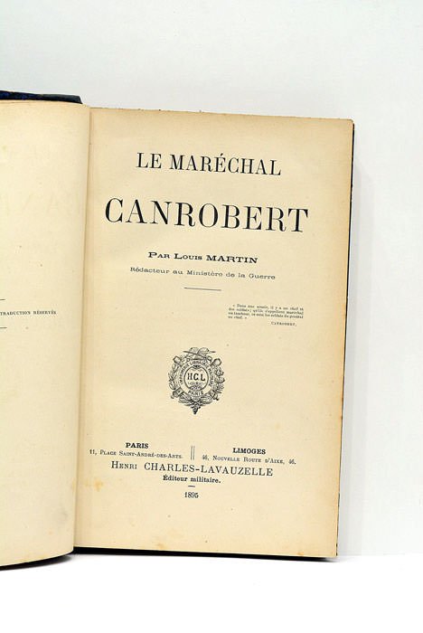 Le Maréchal Canrobert.