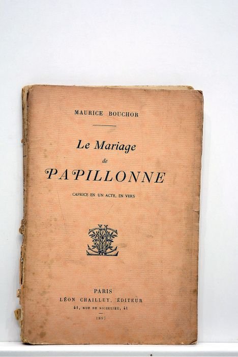Le Mariage de Papillonne. Caprice en un acte, en vers.