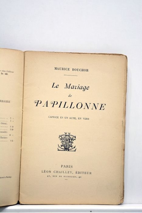 Le Mariage de Papillonne. Caprice en un acte, en vers.