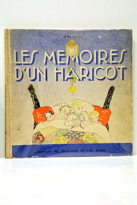 Le Mémoires d'un Haricot. Illustré par H. de Costier.