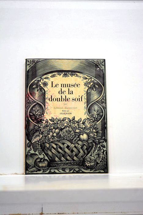 Le musée de la double soif.