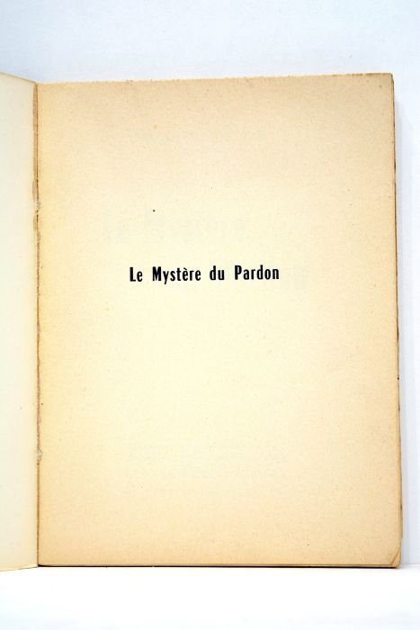 Le mystère du pardon.