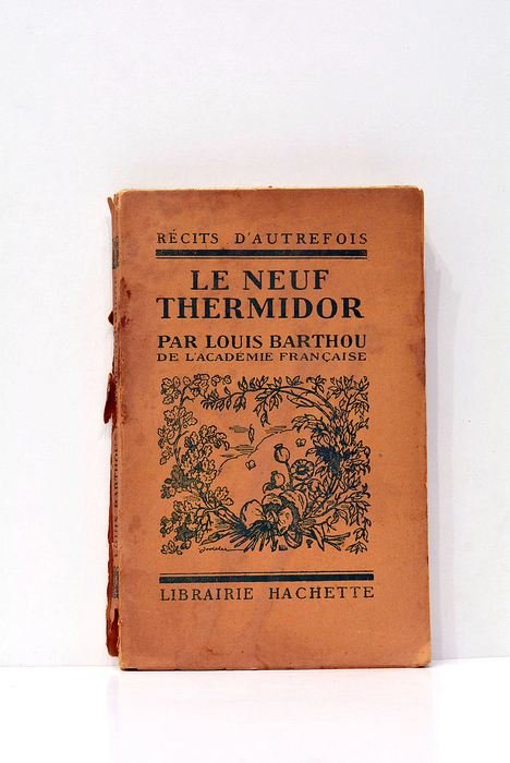 Le neuf thermidor.