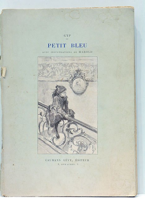 Le Petit Bleu. Avec illustrations de Marold.
