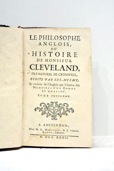 Le philosophe anglois, ou Histoire de Monsieur Cleveland, fils naturel …