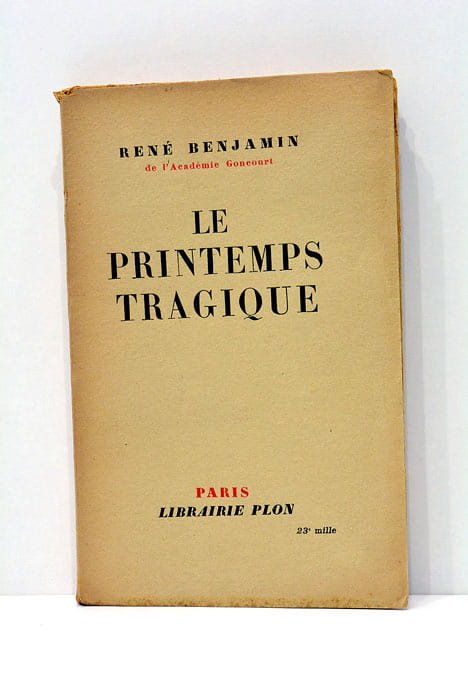 Le printemps tragique.