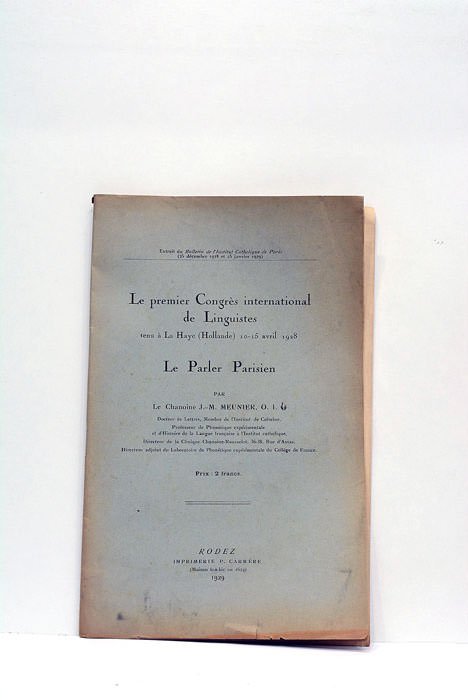 Le prmier Congrès international de Linguistes tenu à La Haye …