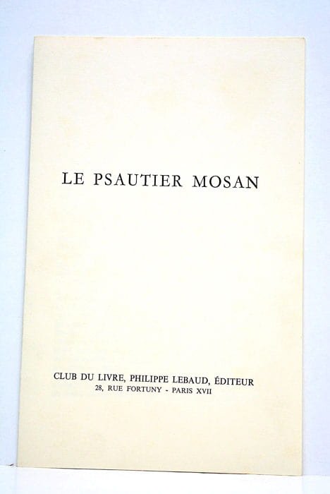 Le psautier mosan.