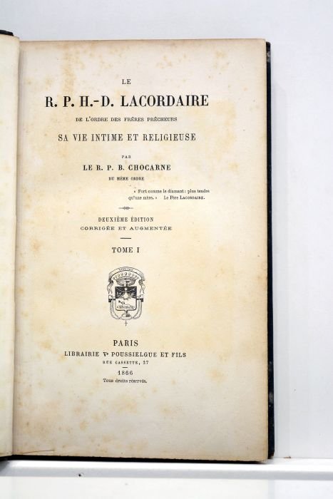 Le R. P. H.-F. Lacordaire de l'ordre des frères prêcheurs. …