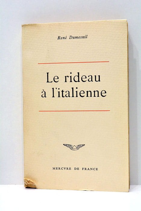 Le rideau à l'italienne. Souvenirs.
