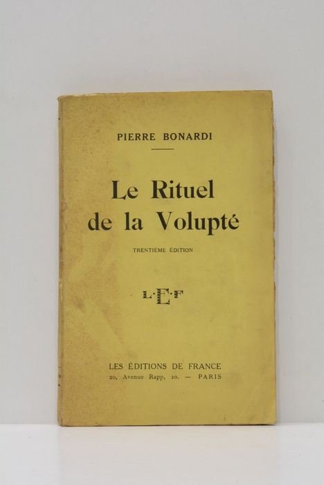 Le rituel de la volupté.
