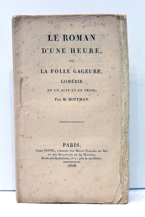 Le roman d'une heure, ou La Folle Gageure, Comédie en …