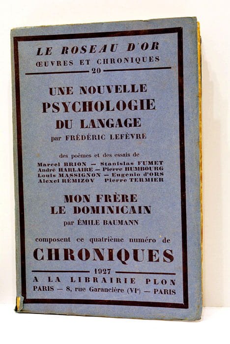 Le roseau d'or. Oeuvres et chroniques. Quatrième numéro des Chroniques …