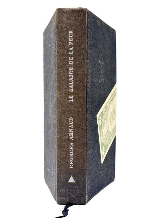 Le salaire de la peur.