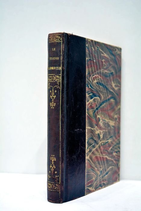 Le tendre Libertin ou les Extravagances de l'Alcôve et du …