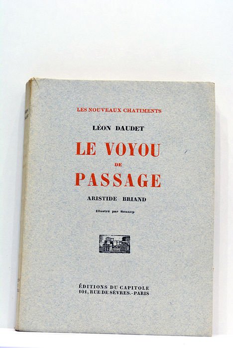 Le voyou de passage. Aristide Briand. Illustré par Sennep.