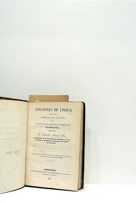 Lecciones de lógica dadas a los alumnos de esta asignatura …