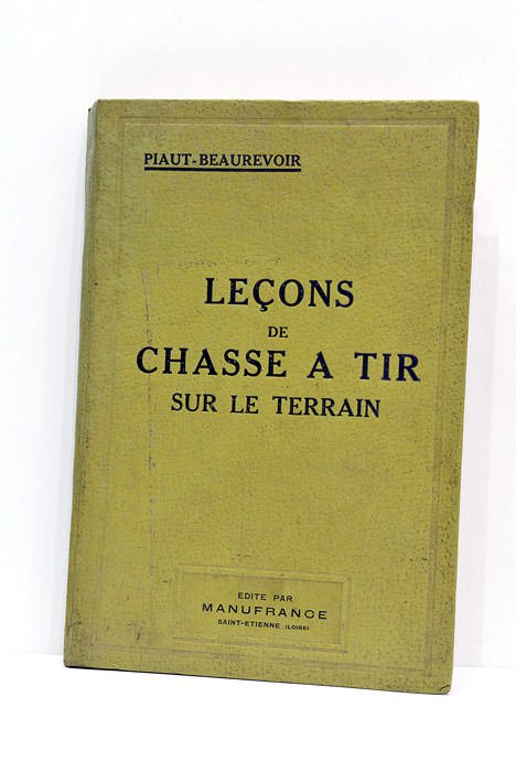 Leçons de chasse a tir sur le terrain.