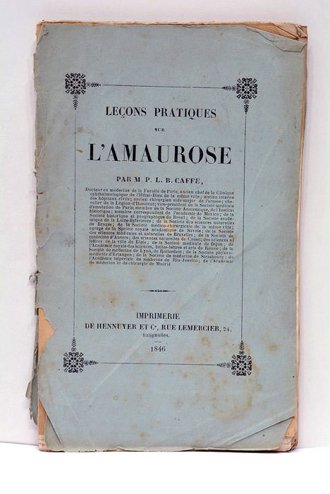 Leçons Pratiques sur l'Amaurose.