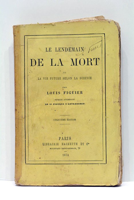 Lendemain (le) de la mort ou La vie future selon …