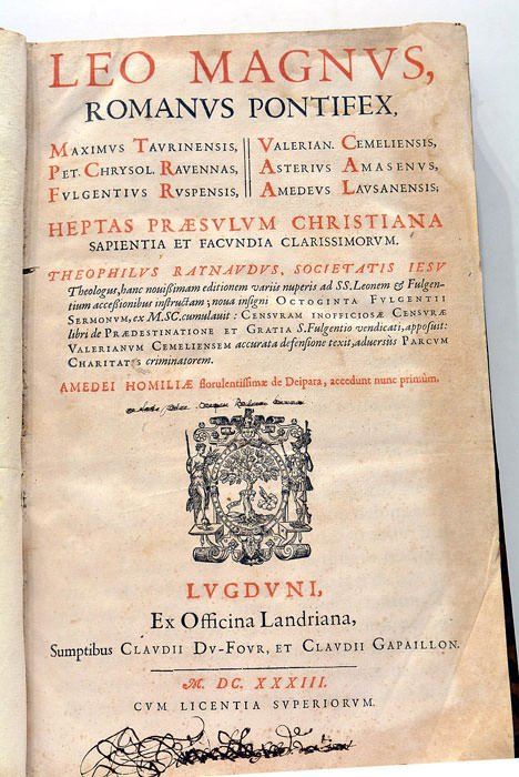 Leo Magnus, Romanus Pontifex, Maximus Taurinensis, Pet. Chrysol. Ravennas, Fulgentius …