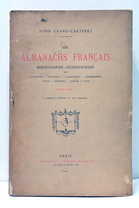 Les almanachs Français Bibliographie-iconographie des Almanachs - Années - Annuaires …
